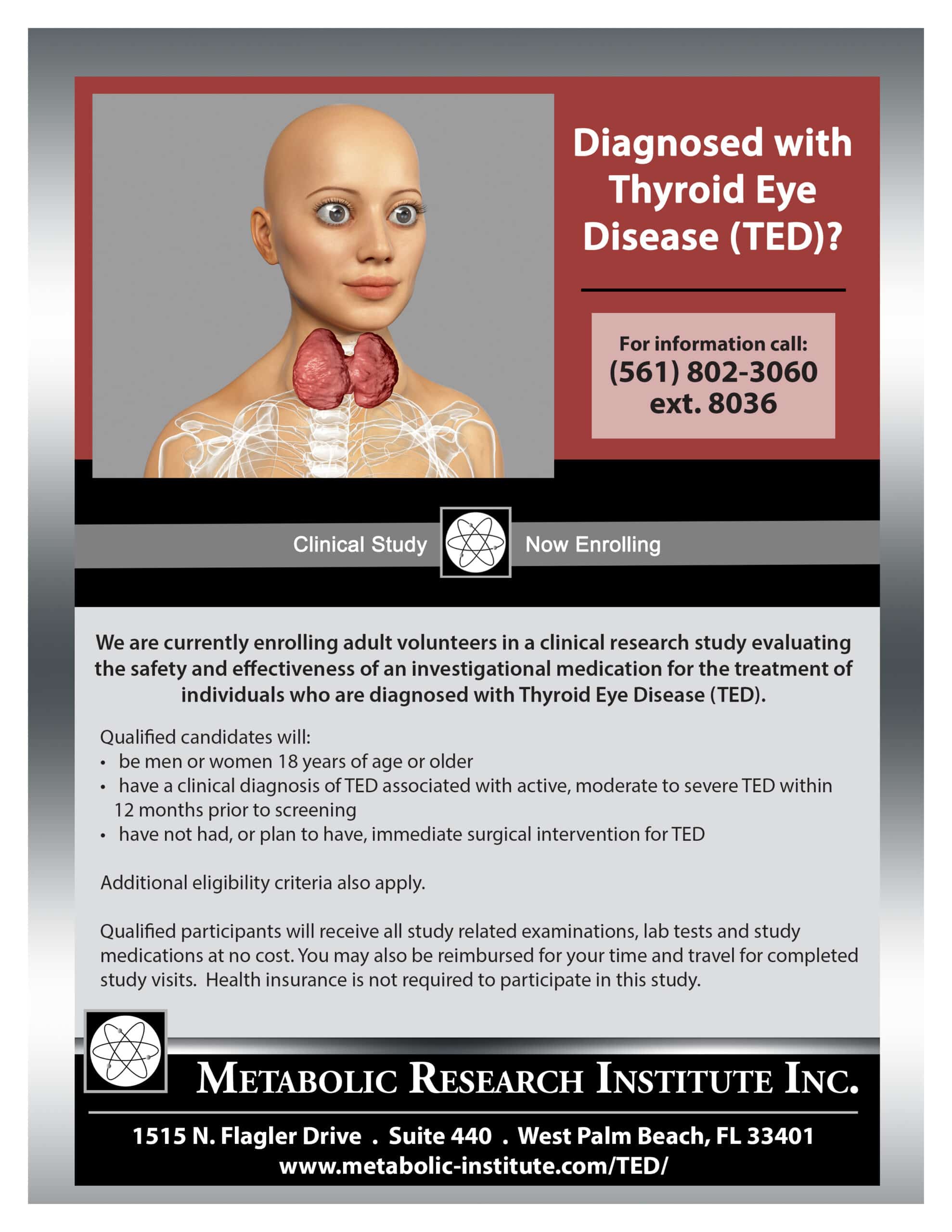 Thyroid Eye Disease (TED) Clinical Study<br />
Enrolling now in West Palm Beach, FL